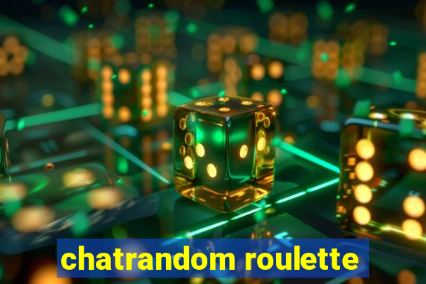 chatrandom roulette